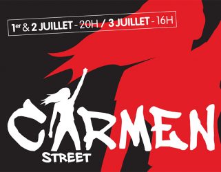 Accéder à Carmen Street : la billetterie est ouverte !