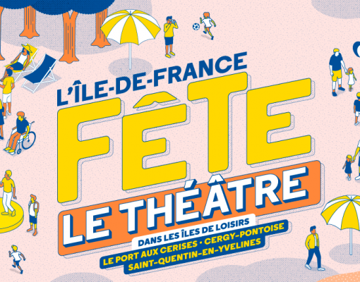 L'Ile de France fête le théâtre