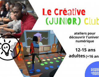 Accéder à Les Creative (Junior) Club du Labo numérique