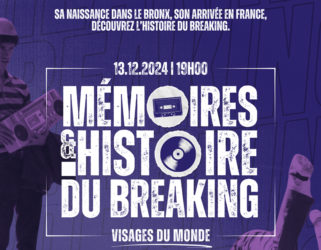 Accéder à Mémoires et histoire du breaking